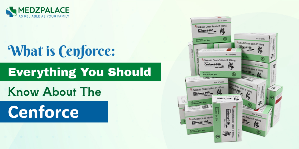 What is Cenforce